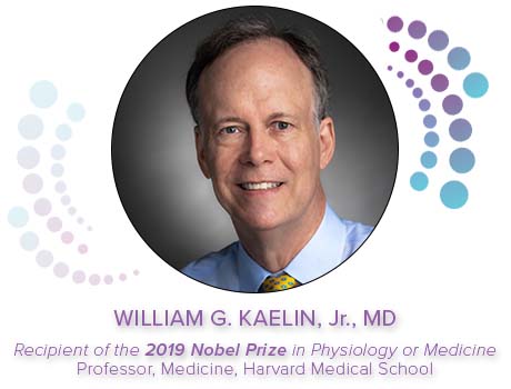 William G. Kaelin, Jr., MD - Nobel Prize-winning Physician